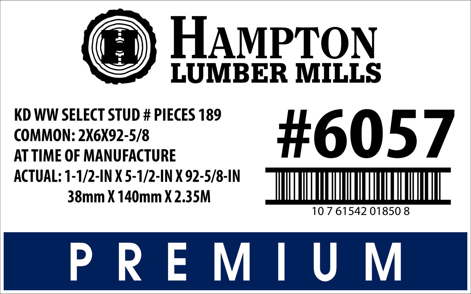 2X6X92-5/8 KD WW SELECT STUD PLACARD - 01850-8