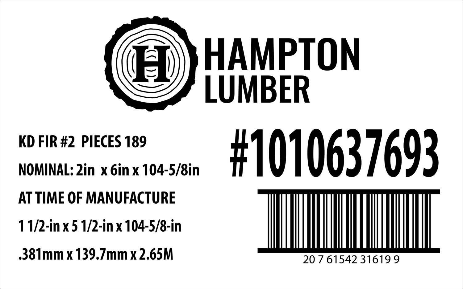 2in x 6in x 104-5/8in KD FIR #2 Home Depot Placard - 31619-9