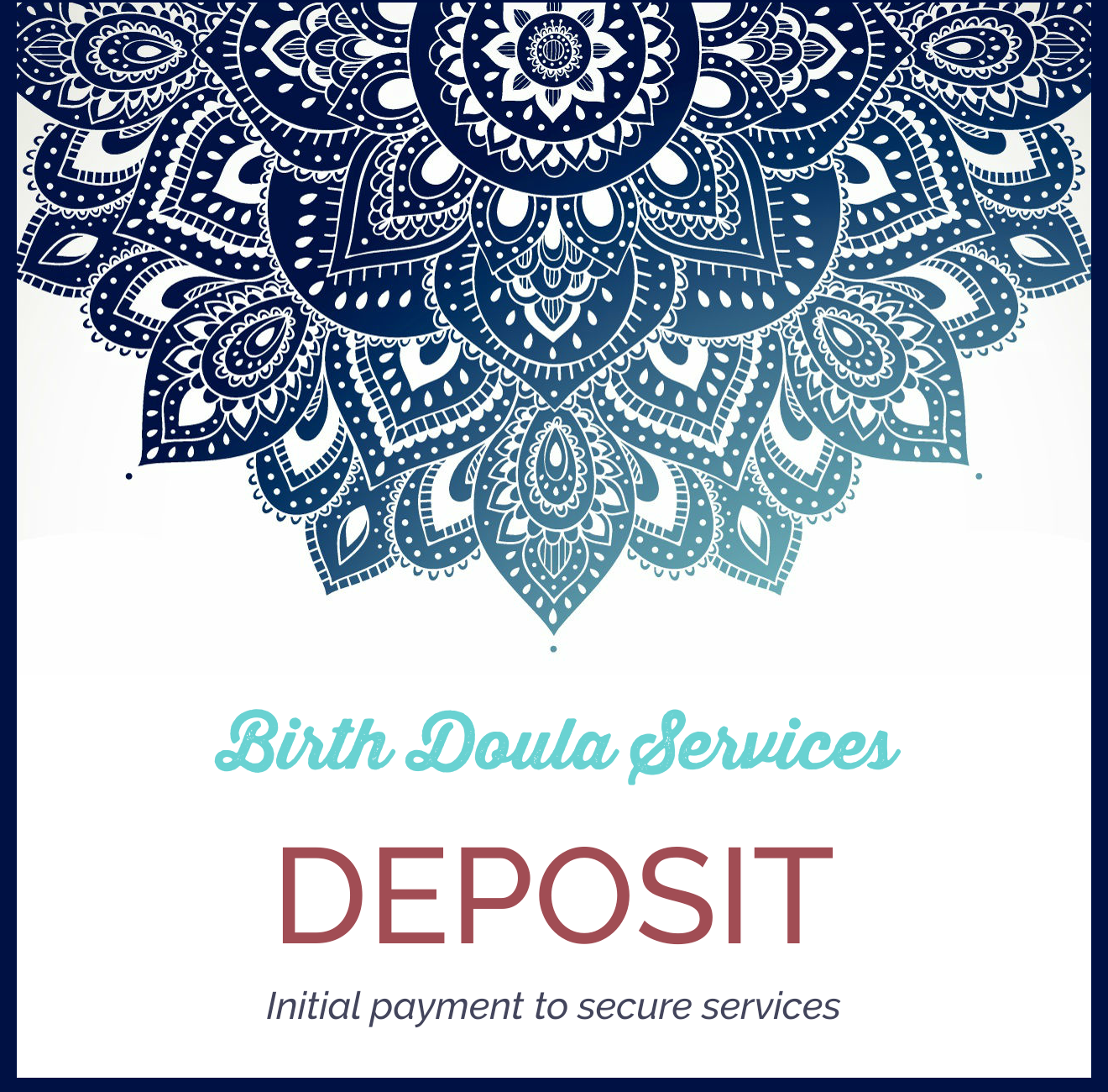 Deposit Payment for Birth Doula Services