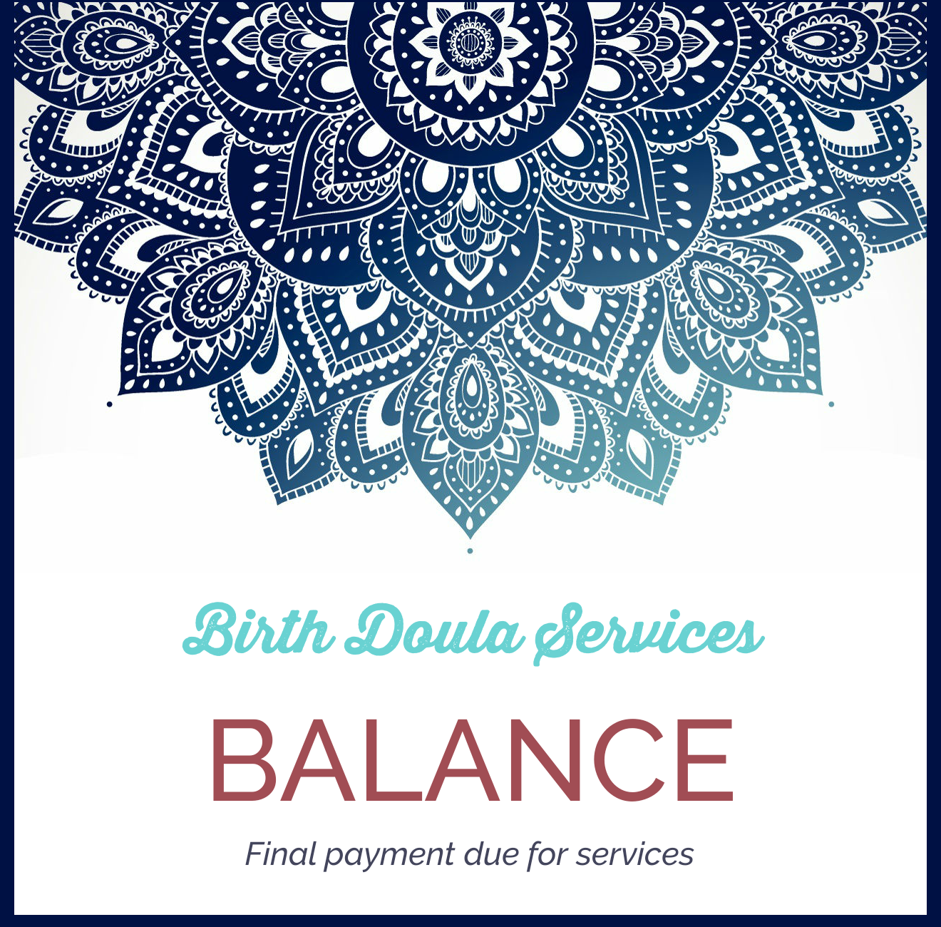 Balance Payment for Birth Doula Services