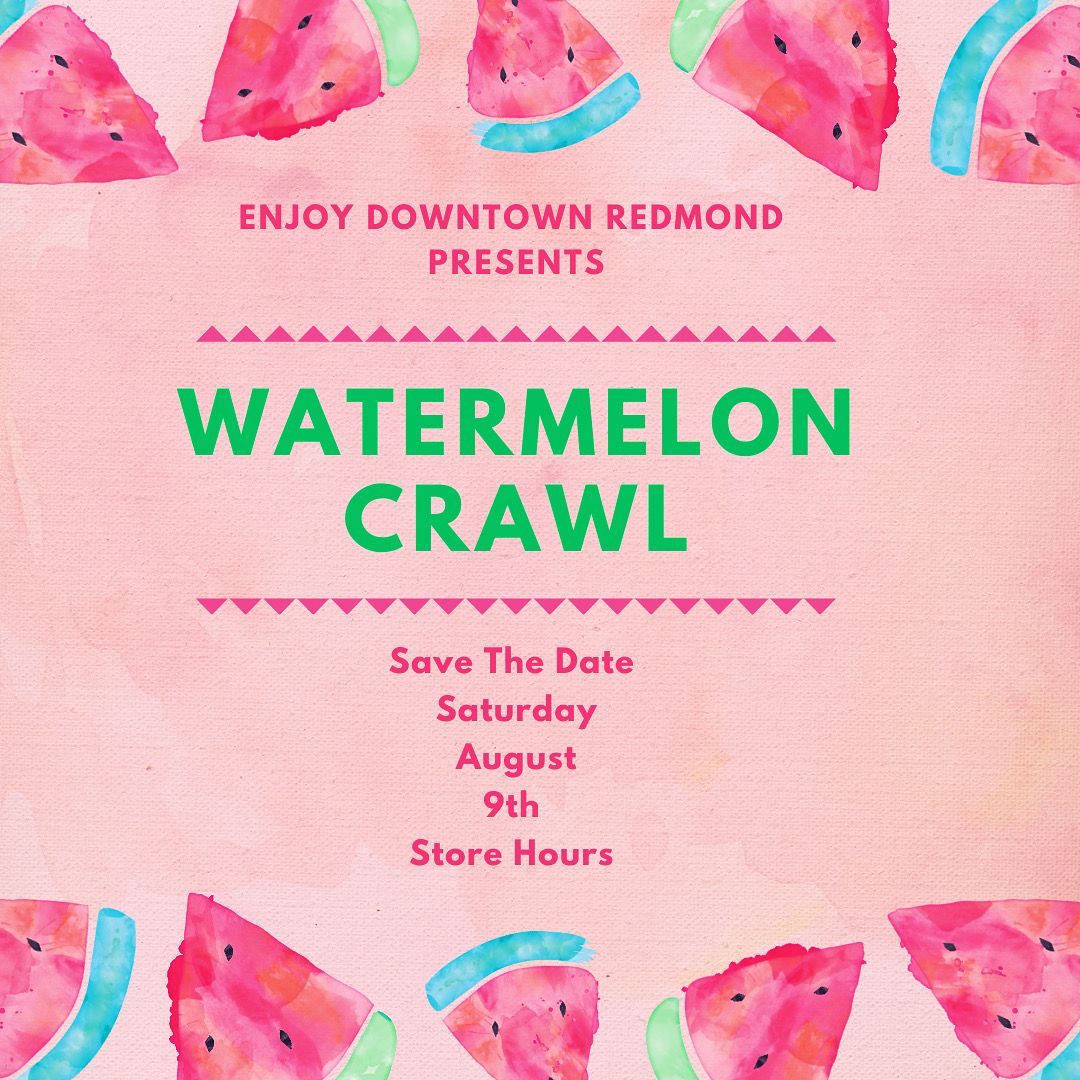Watermelon Crawl - Aug 9
