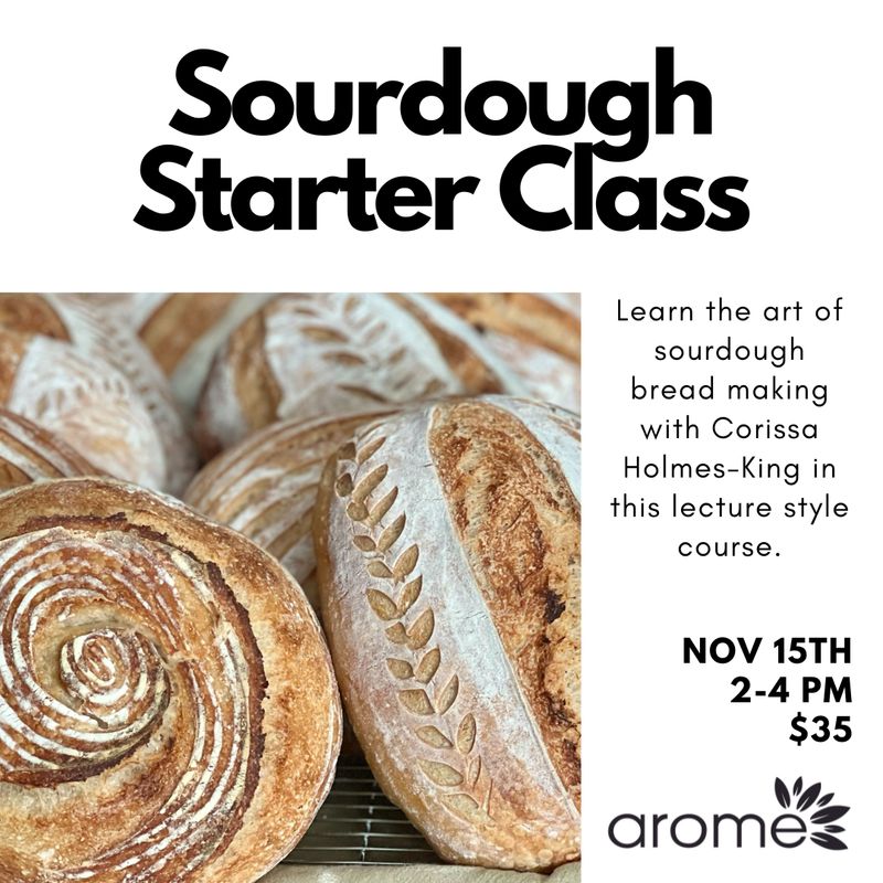 Sourdough Starter Class - Nov 15