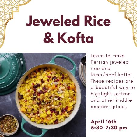 Jeweled Rice and Kofta Cooking Class