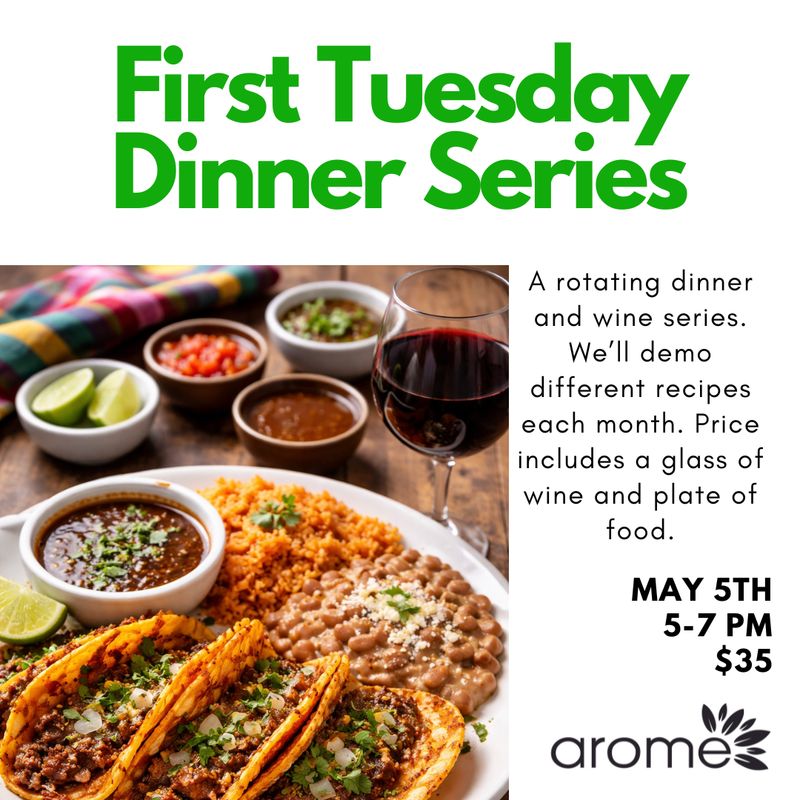 First Tuesdays Dinner - May 5