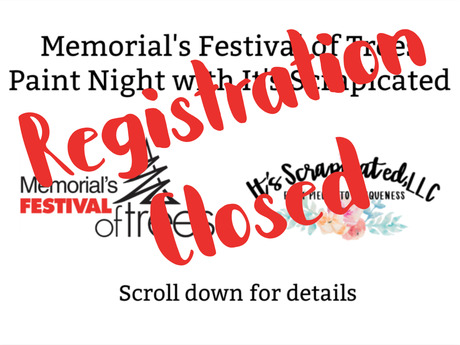 Memorial’s Festival of Trees Paint Night with It’s Scrapicated - Tuesday, Nov. 13, 2018 (4:30 p.m. - 8:30 p.m)