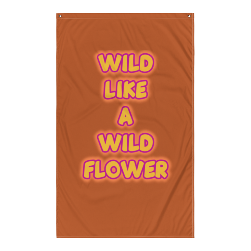 WILD like a wildflower Flag, KIDS COLLECTION