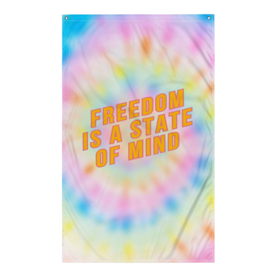 FREEDOM is a state of mind Flag