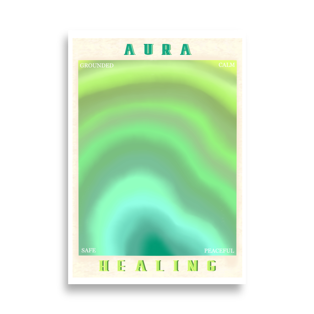 AURA HEALING 209 Poster Grounded, Calm, Safe, Peaceful