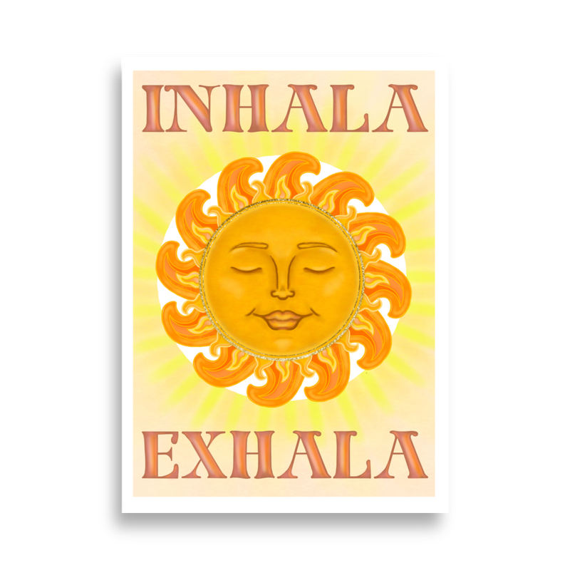 INHALA EXHALA Poster (cm) 