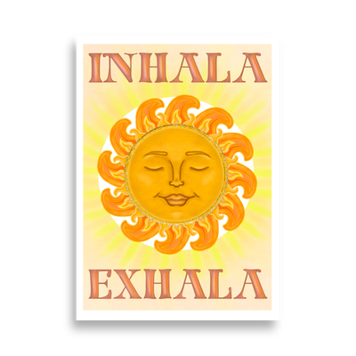 INHALA EXHALA Poster (cm) 