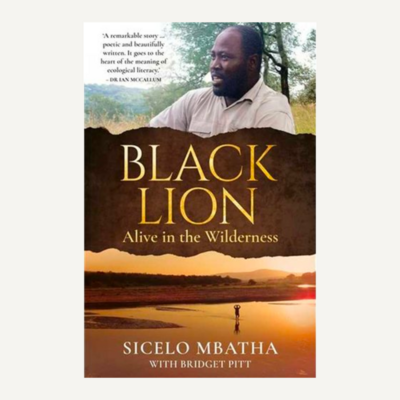 Book: Black Lion - Alive in the Wilderness