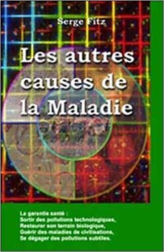 Les autres causes de la maladie