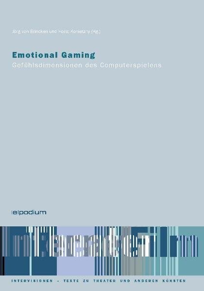 Jörg von Brincken, Horst Konietzny (Hg.): Emotional Gaming
