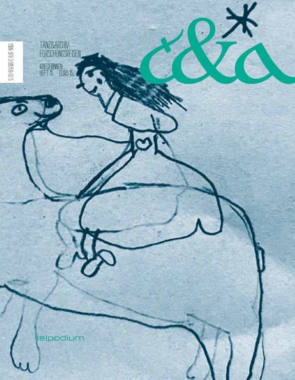 Tanz & Archiv: Heft 11: Kriegerinnen ... Tanz & Archiv: Heft 11: Kriegerinnen ...