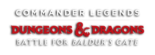 Commander Legends: Battle for Baldur&#39;s Gate - Commander