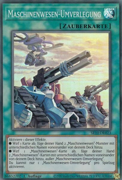 Maschinenwesen-Umverlegung (Super Rare-SR10)