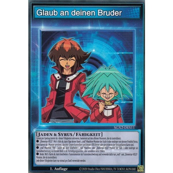 Glaub an deinen Bruder (Skill - SGX2)