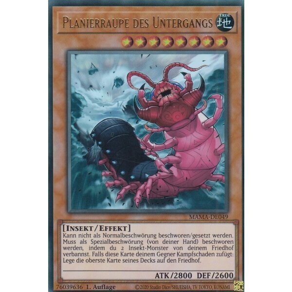 Planierraupe des Untergangs (Ultra Rare - MAMA)
