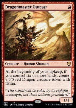 Dragonmaster Outcast (Mythic-ONC)