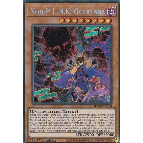 Noh-P.U.N.K. Ogertanz (Secret Rare - BLMR)