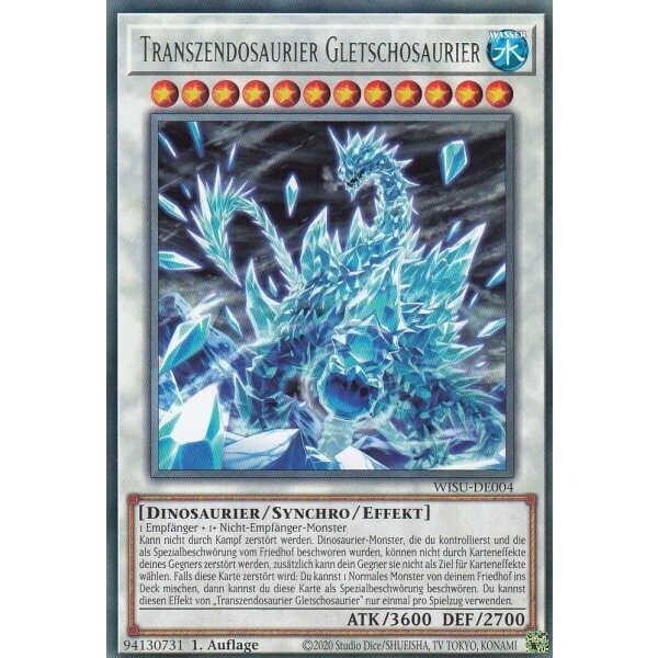 Transzendosaurier Gletschosaurier (Rare - WISU)