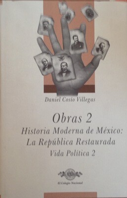 Daniel Cosío Villegas, Obras 2