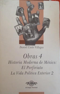Daniel Cosío Villegas, Obras 4
