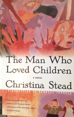 C. Stead, The man who loved Chinldren