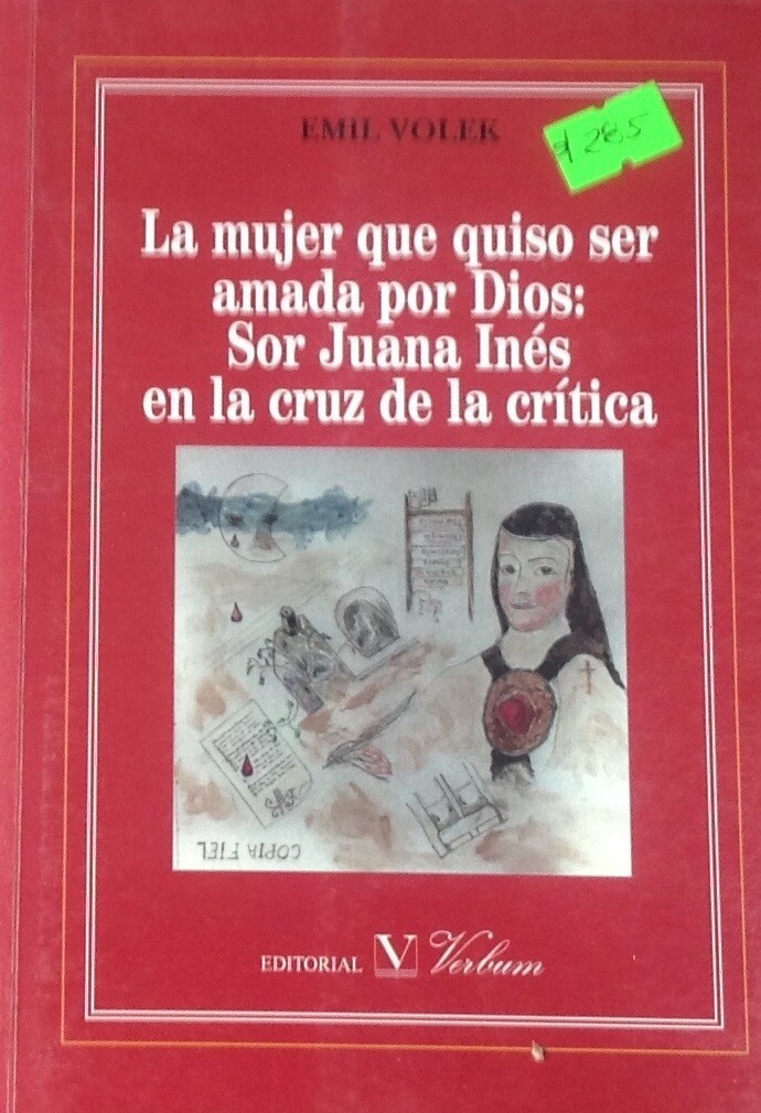 Sor Juana Inés en la cruz de la crítica