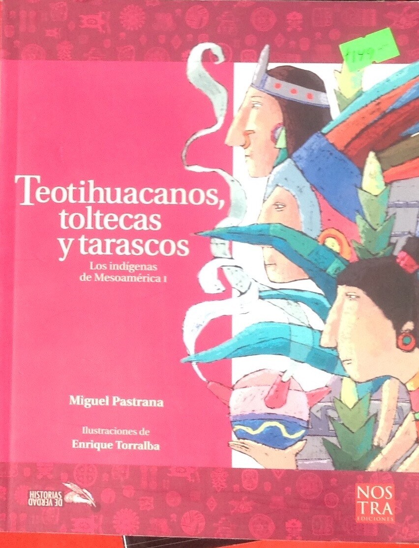 Teotihuacanas, toltecas y tarascos