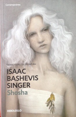 Isaac Bashevis Singer, Shosha
