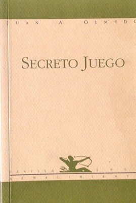 Juan Olmedo, Secreto juego