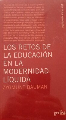 Z. Bauman, Los retos de la educación en la modernidad líquida