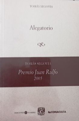 Tomás Segovia, Alegatorio