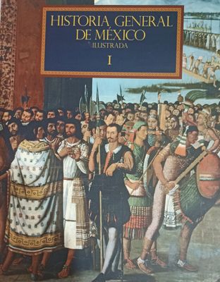 Historia general de México Ilustrada