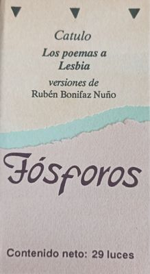 Fósforos. Catulo. Los poemas a Lesbia. Poesía