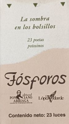 Fósforos. La sombra en los bolsillos. Poesía