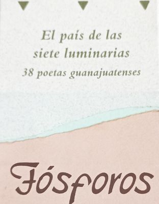 Fósforos. El país de las siete luminarias. Poesía