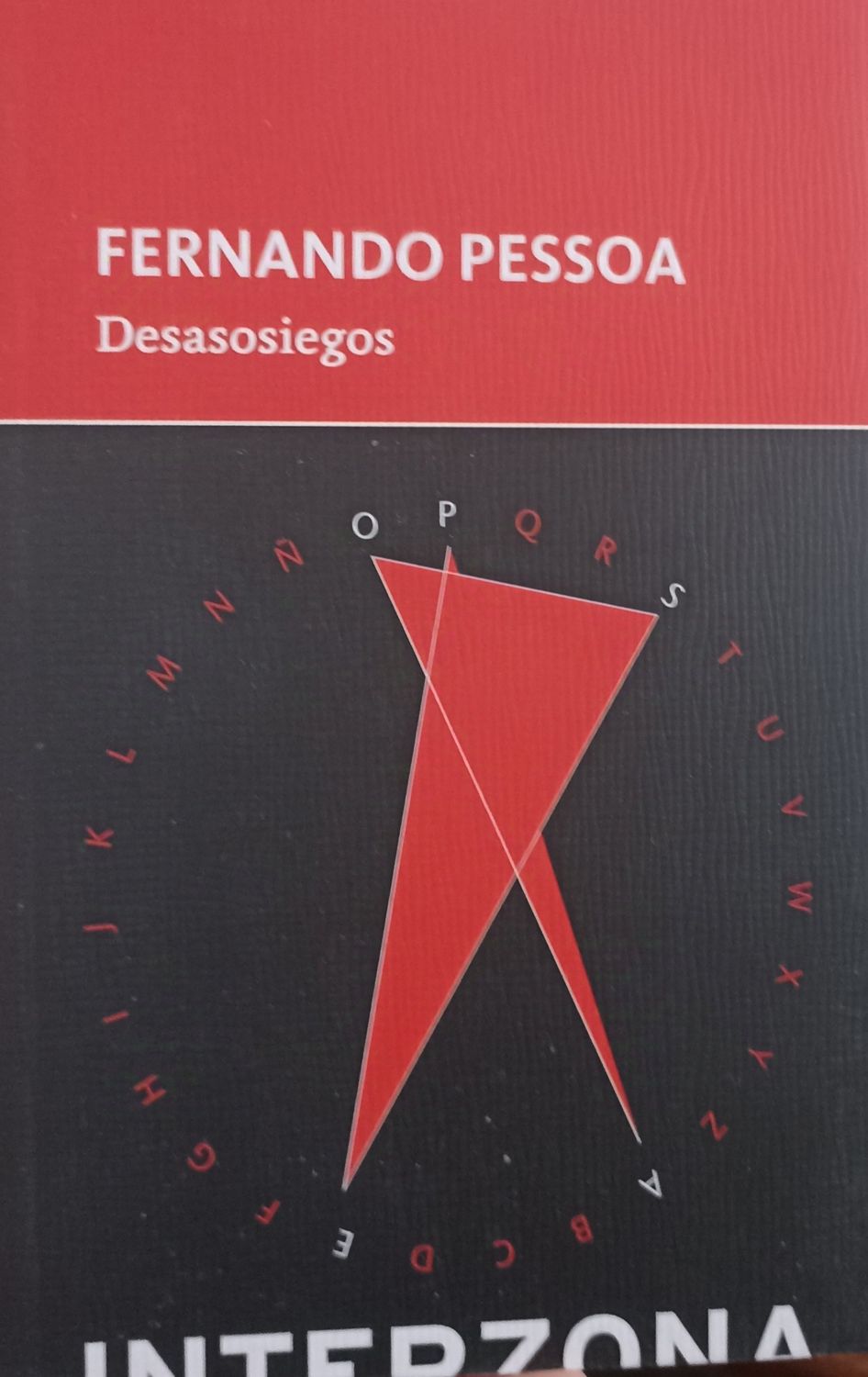 Fernando Pessoa, Desasosiegos  [Verdehalago]