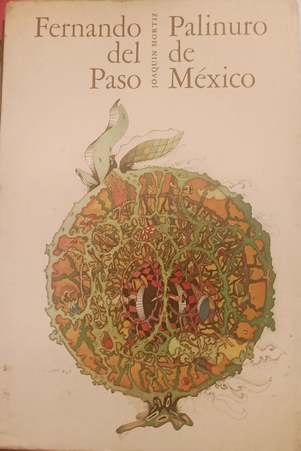 Palinuro de México. Primera ed. Mexicana