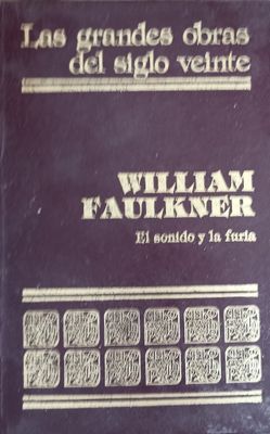 Faulkner, El sonido y la furia