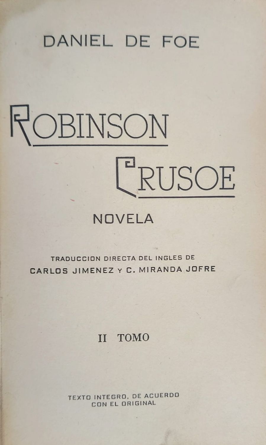 Daniel De Foe, Robinson Crusoe