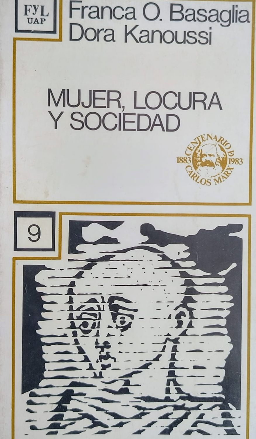 Mujer, locura y sociedad