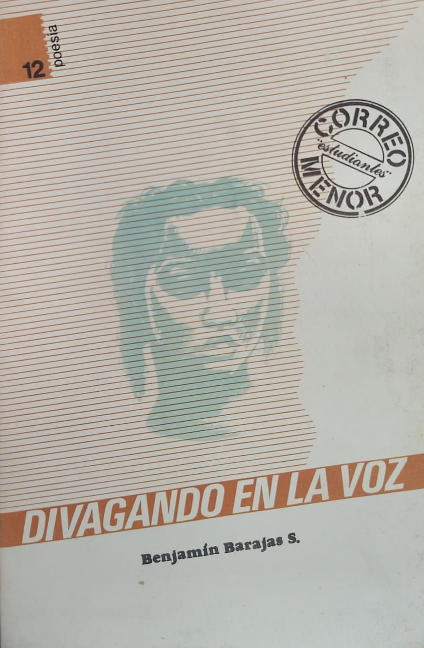 Bemjanín Barajas, Divagando en la voz