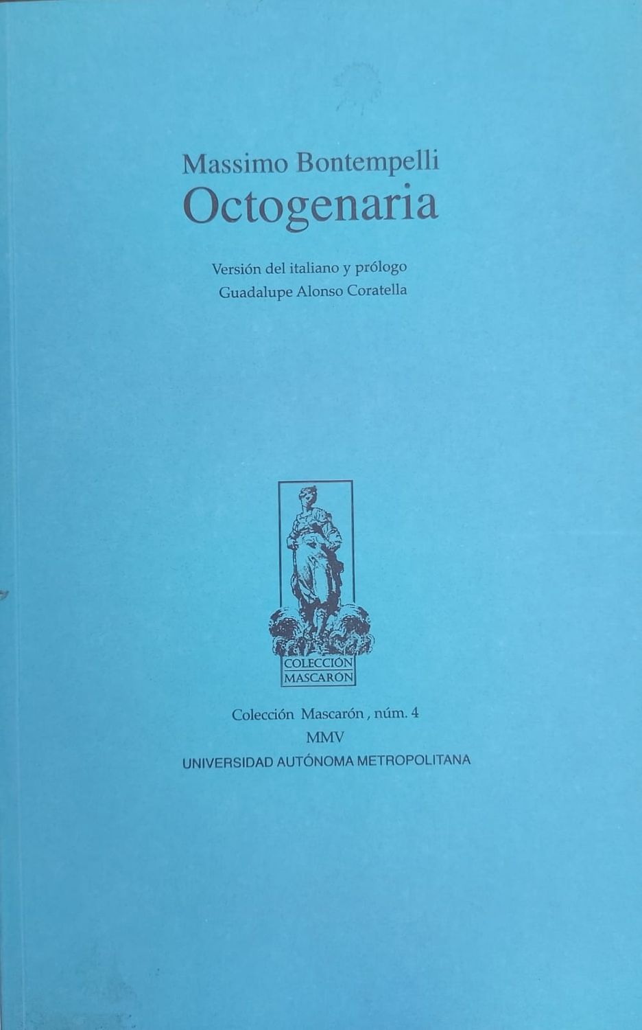 Bontempelli, Octagenaria