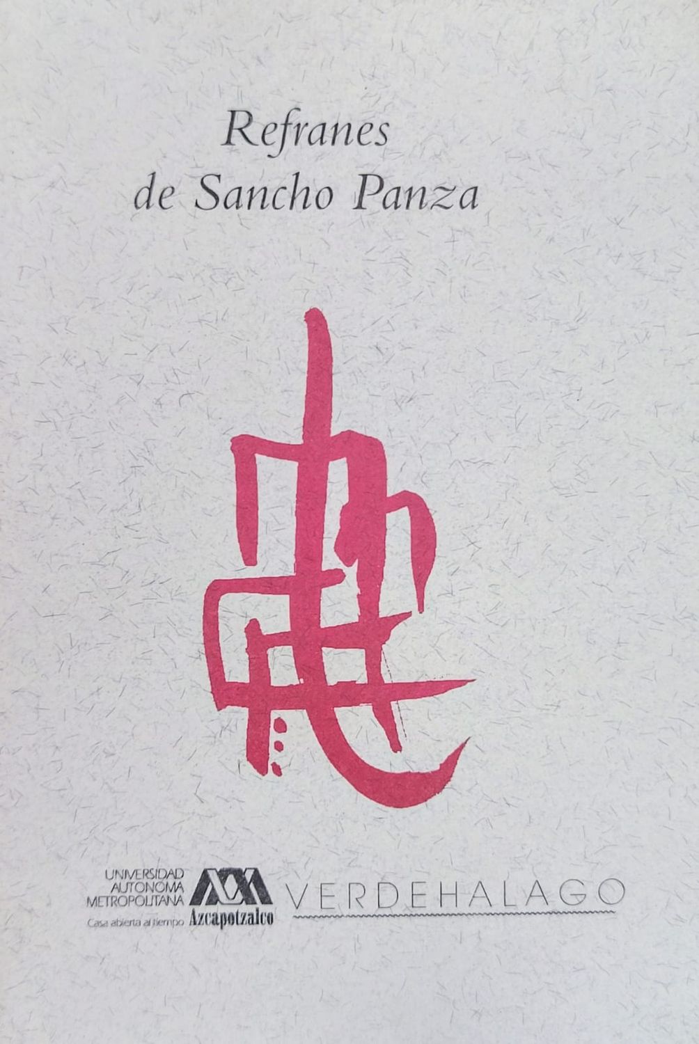 Refranes de Sancho Panza