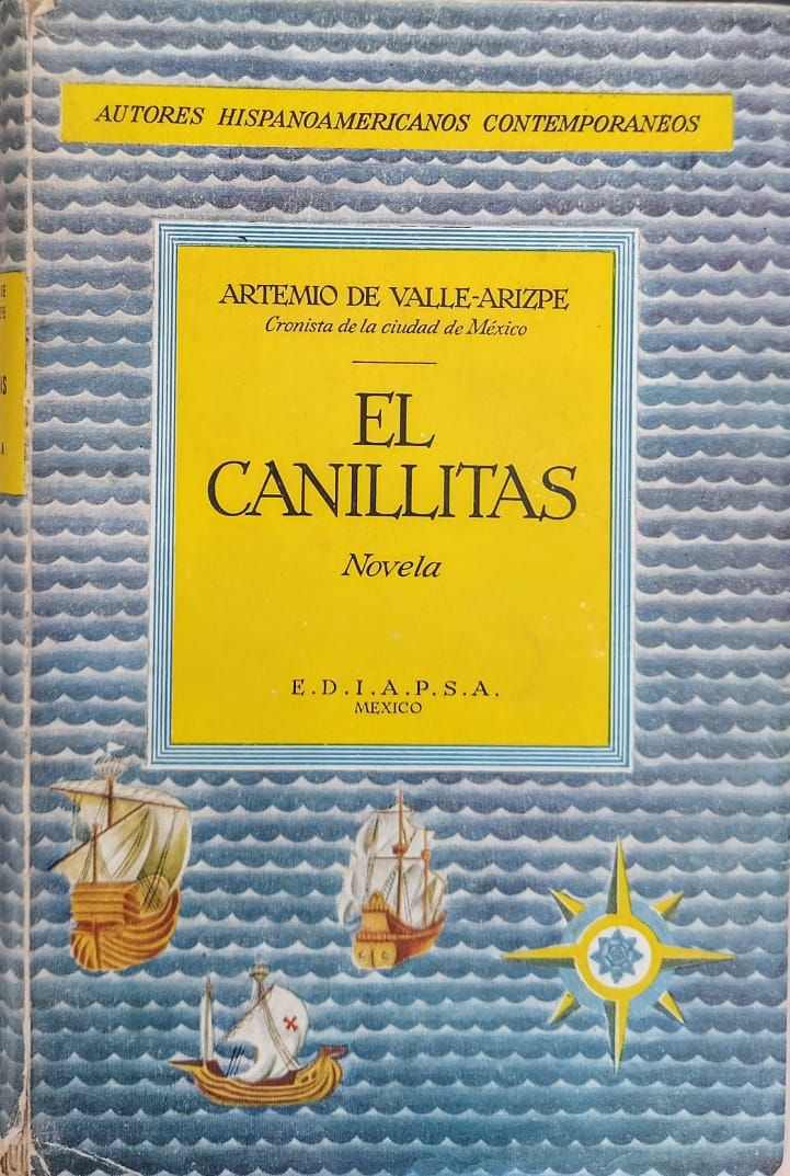 Artemio del Valle-Arizpe, El canillitas. Novela