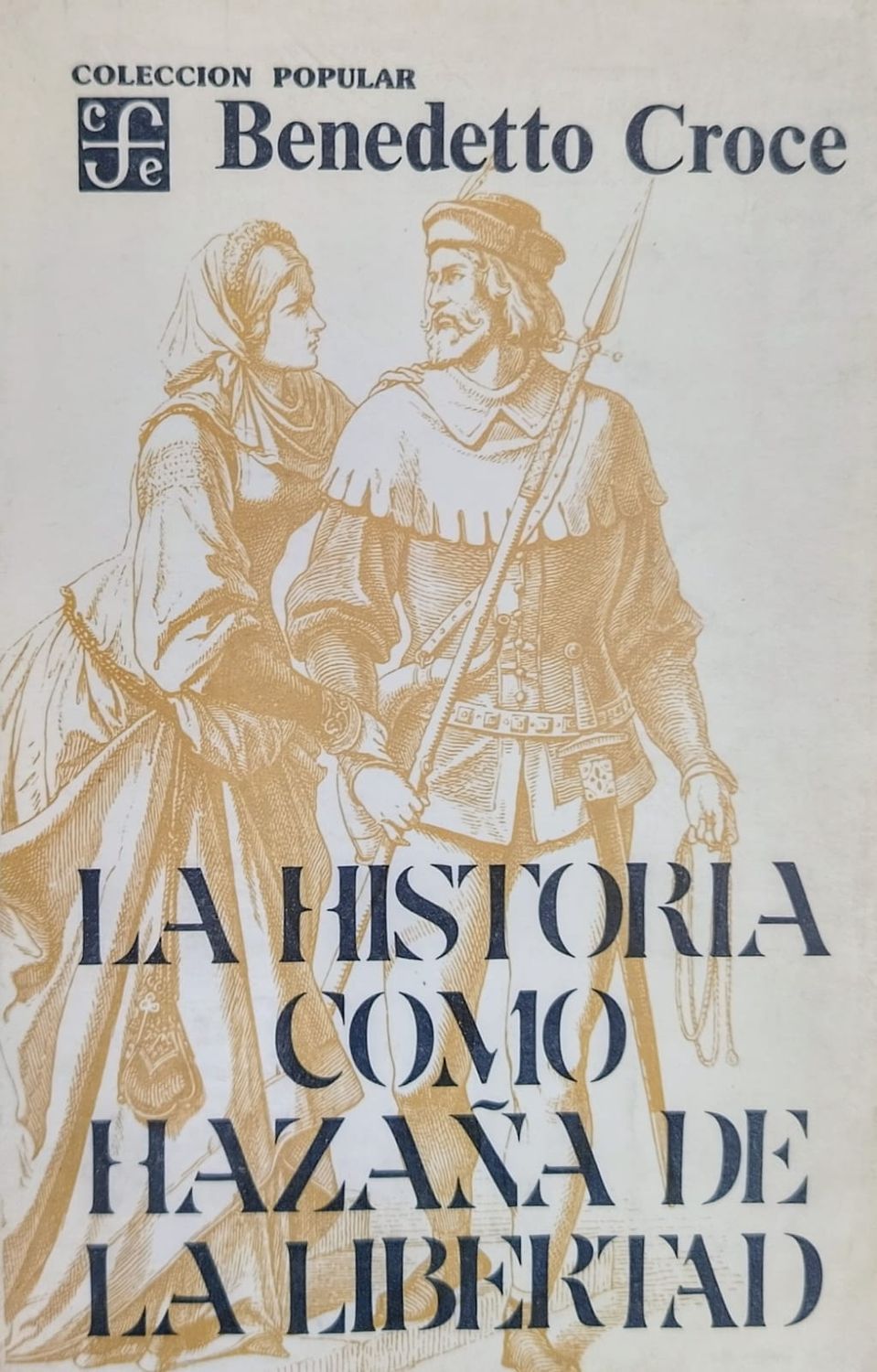 Croce, La historia como hazaña de la libertad