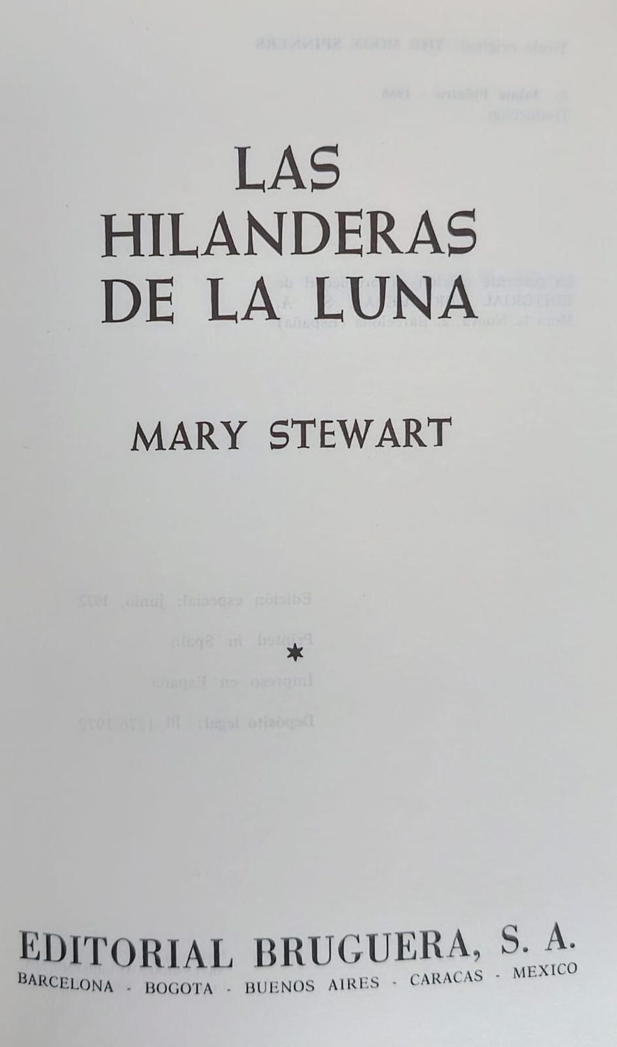 Mary Stewart, Las hilanderas de la luna