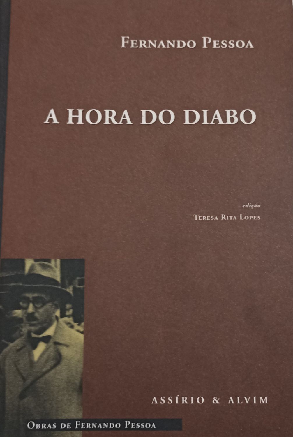 Fernando Pessoa, A hora do diabo